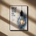 Creative Action Idea Execution Manifesto