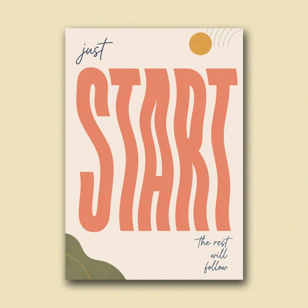 Just Start