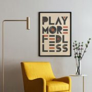 Play More Feel Less Typography Poster - Image 2